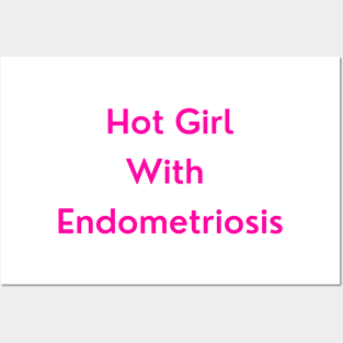 Hot Girl with Endometriosis (pink version) Posters and Art